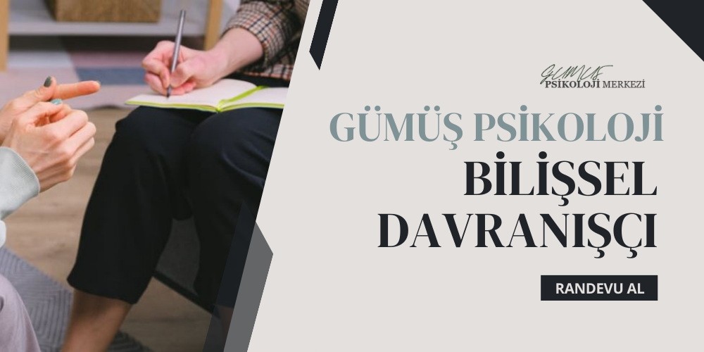 bilissel-davranisci-izmir